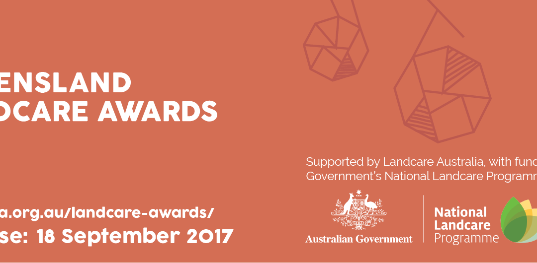 Queensland Landcare Awards Nominations Closing Date Extended