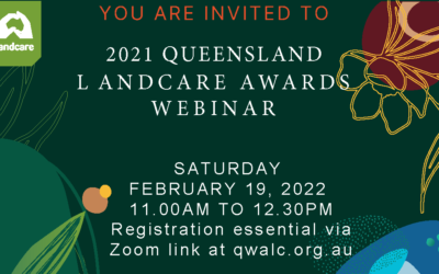 Queensland Landcare Awards 11am 19th February 2022 – Read about the 35 nominees