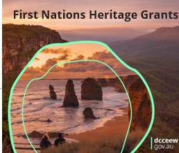 The First Nations Heritage Grants 2024 2025