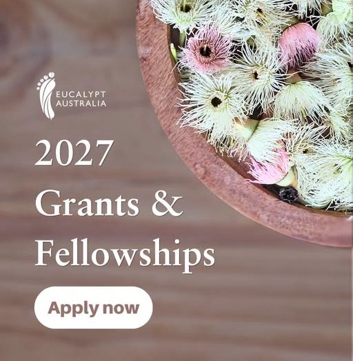 Eucalypt Australia 2027 Grants & Fellowships 